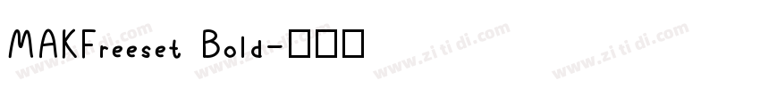 MAKFreeset Bold字体转换